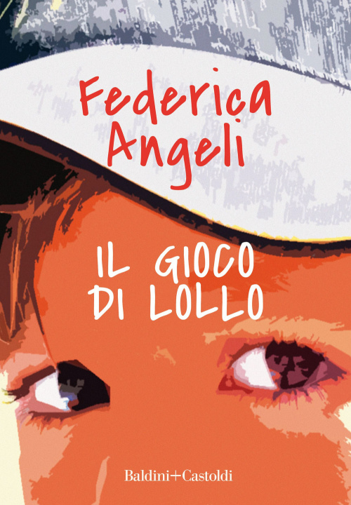 Boek Il gioco di Lollo Federica Angeli