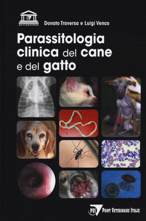 Knjiga Parassitologia clinica del cane e del gatto Donato Traversa