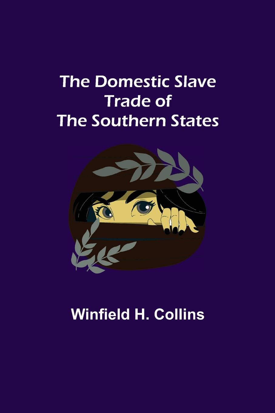 Carte Domestic Slave Trade of the Southern States 