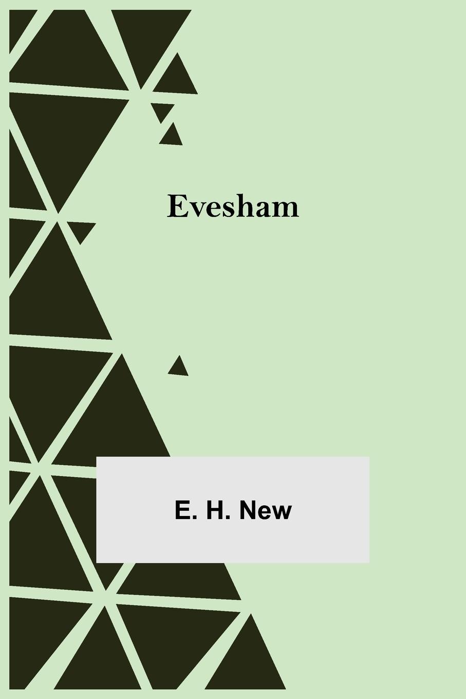 Knjiga Evesham E. H. New
