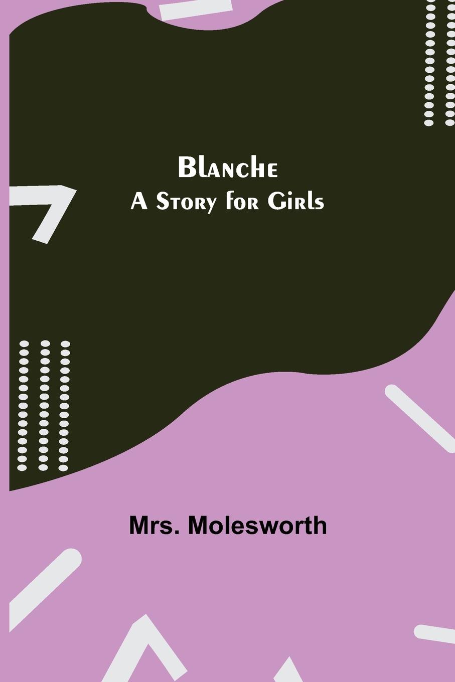 Book Blanche Molesworth