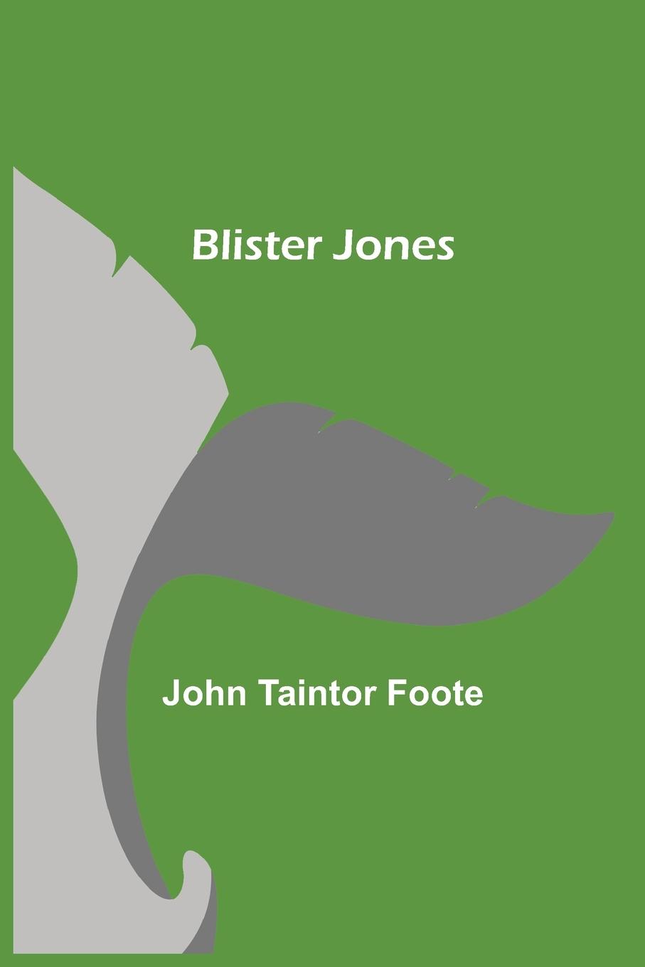 Boek Blister Jones John Taintor Foote