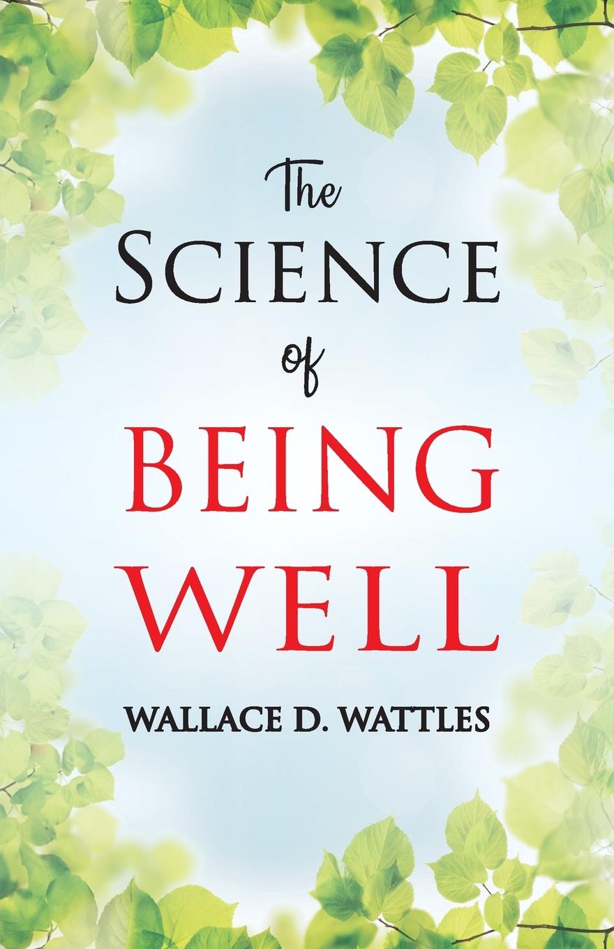 Kniha The Science of Being Well 