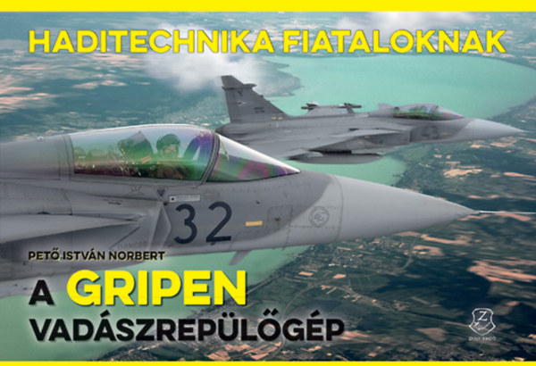 Kniha A Gripen vadászrepülőgép Pető István Norbert