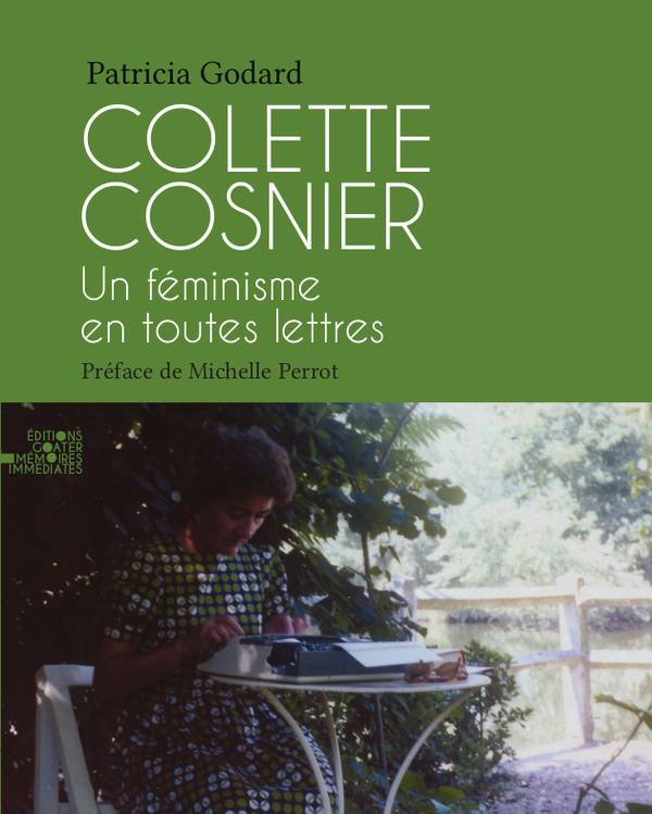 Kniha Colette Cosnier, Un féminisme en toutes lettres Godard