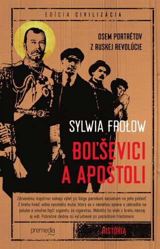 Book Boľševici a apoštoli Sylvia Frolow