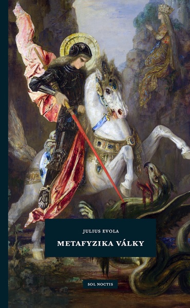 Könyv Metafyzika války Julius Evola