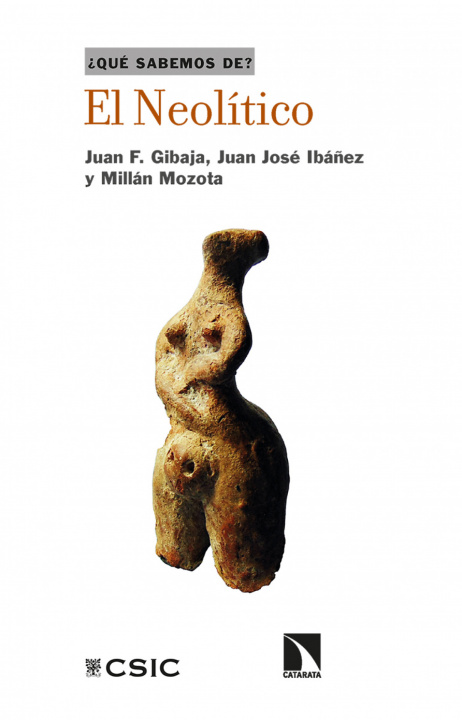 Книга El Neolítico JUAN FRANCISCO GIBAJA BAO