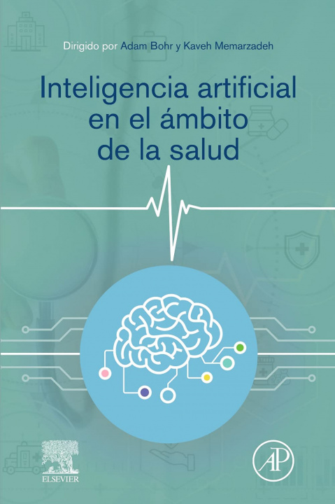 Knjiga Inteligencia artificial en el ámbito de la salud A. BOHR