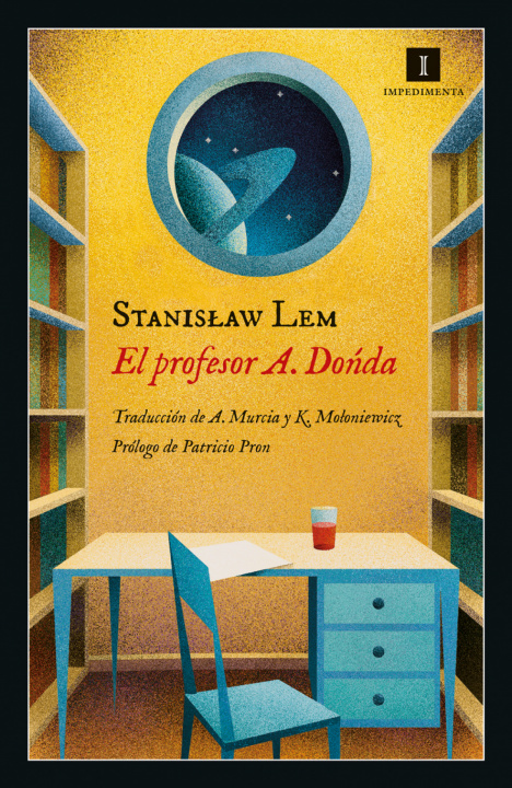 Kniha El profesor A. Donda Stanislaw Lem