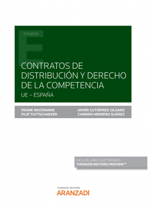 Kniha Contratos de distribución y derecho de la competencia (Papel + e-book) FRANK WIJCKMANS