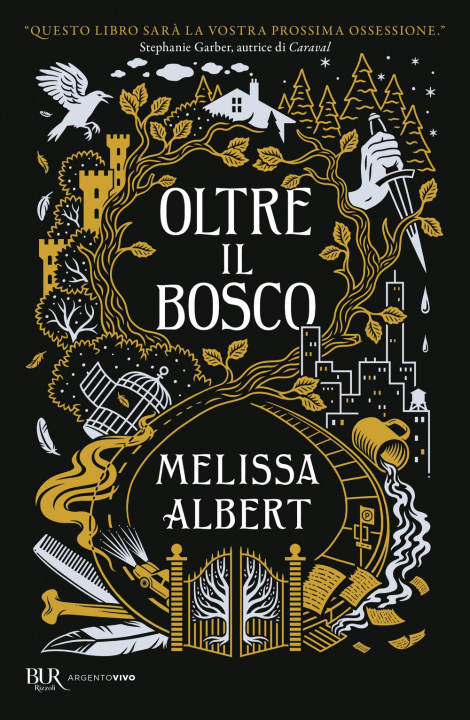 Book Oltre il bosco Melissa Albert