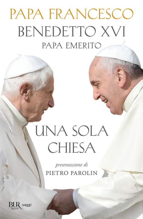 Knjiga Una sola Chiesa Francesco (Jorge Mario Bergoglio)