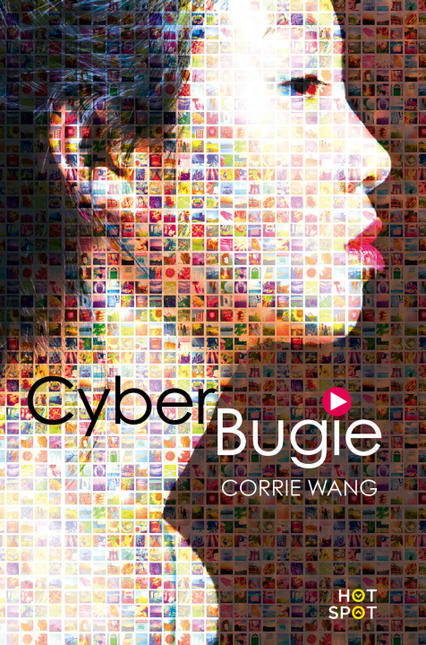 Knjiga Cyber bugie Corrie Wang