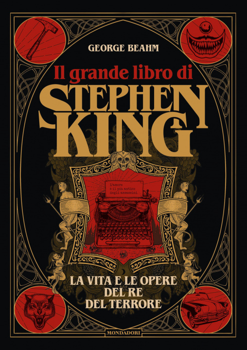 Könyv grande libro di Stephen King. La vita e le opere del Re del terrore George Beahm