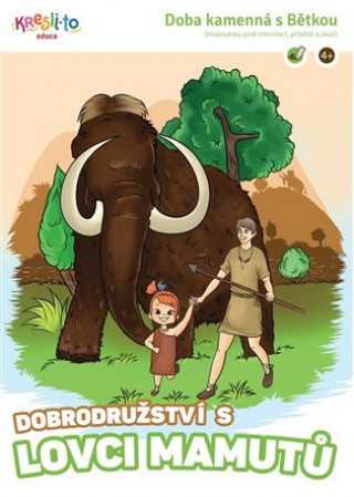 Kniha Dobrodružství s lovci mamutů 