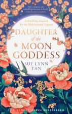 Könyv Daughter of the Moon Goddess Sue Lynn Tan