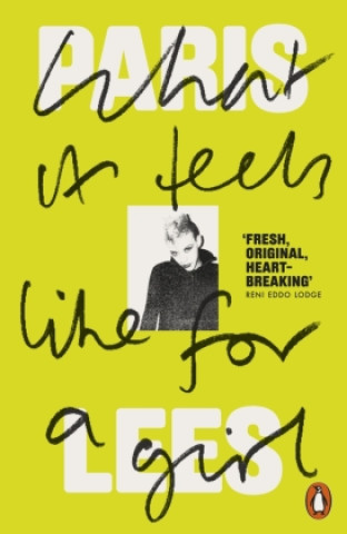 Книга What It Feels Like for a Girl Paris Lees