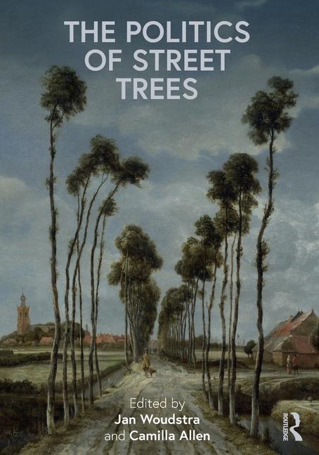 Книга Politics of Street Trees 