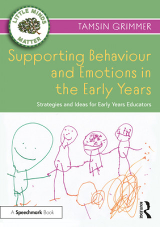 Buch Supporting Behaviour and Emotions in the Early Years Tamsin Grimmer