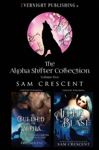 Książka Alpha Shifter Collection Crescent Sam Crescent