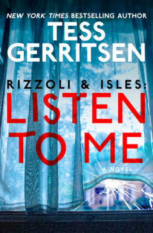 Kniha Rizzoli & Isles: Listen to Me 