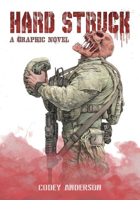 Könyv Hard Struck, A Graphic Novel 