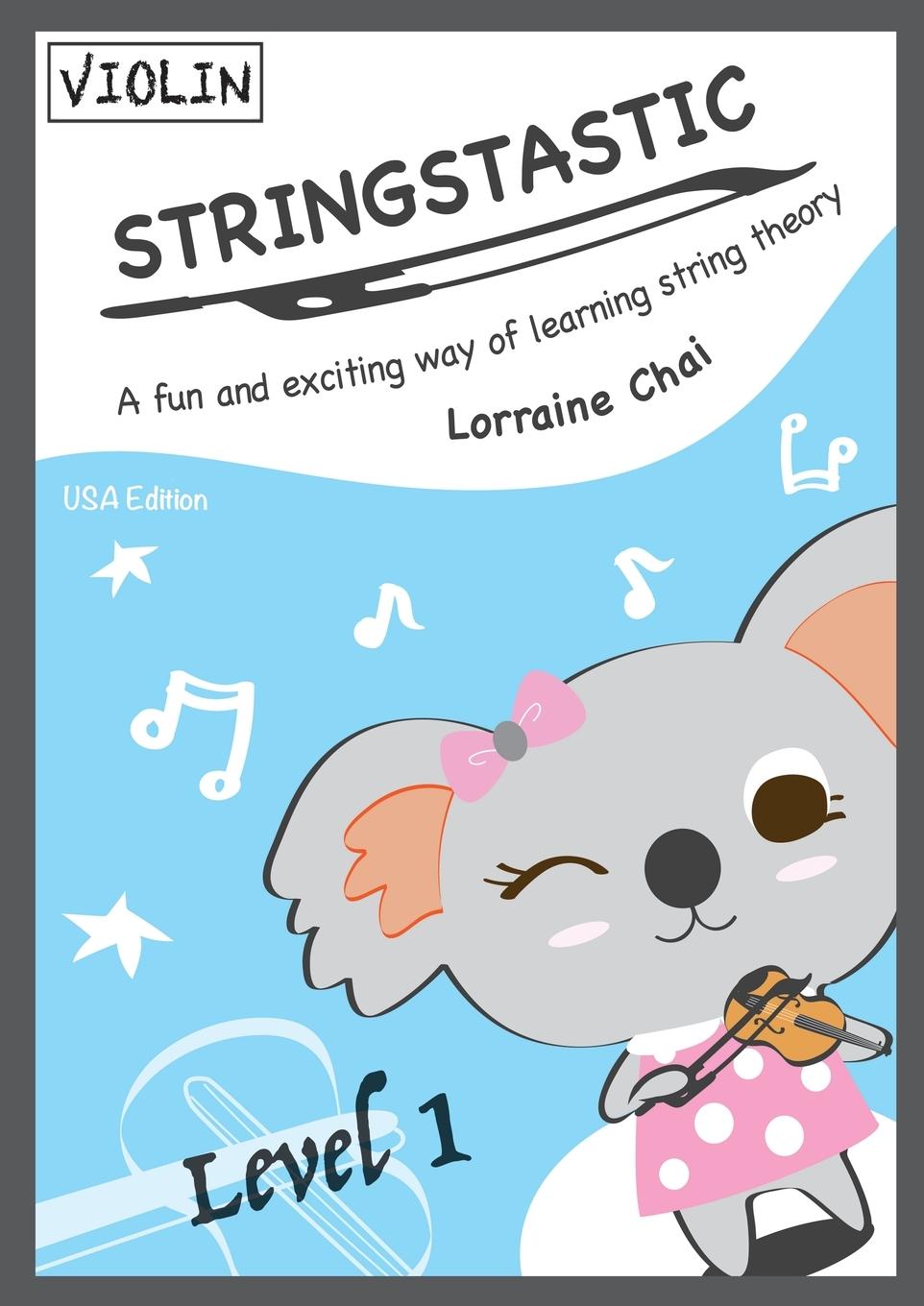 Book Stringstastic Level 1 - Violin USA Lorraine Chai