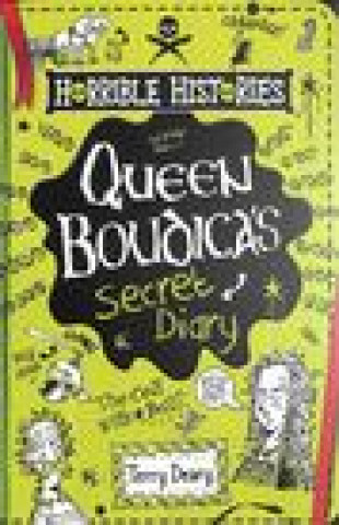 Könyv Queen Boudica's Secret Diary Terry Deary