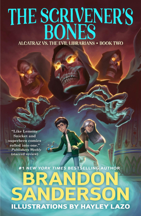 Könyv The Scrivener's Bones: Alcatraz vs. the Evil Librarians 