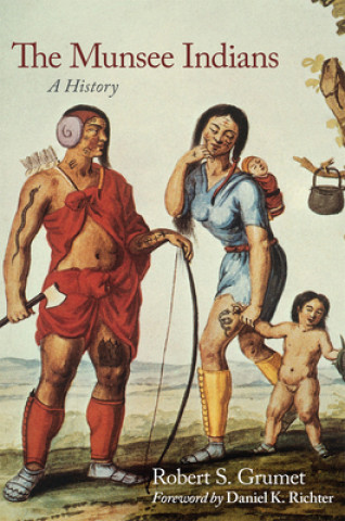 Knjiga Munsee Indians Robert S. Grumet
