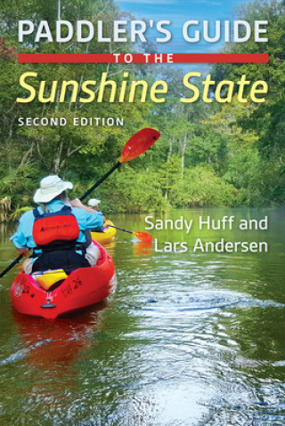 Book Paddler's Guide to the Sunshine State Lars Andersen