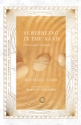 Kniha Scribbling in the Sand Makoto Fujimura