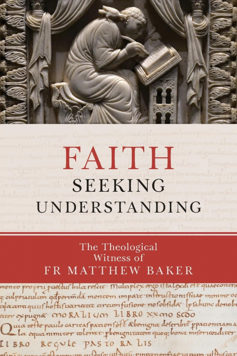 Книга Faith Seeking Understanding Matthew Baker