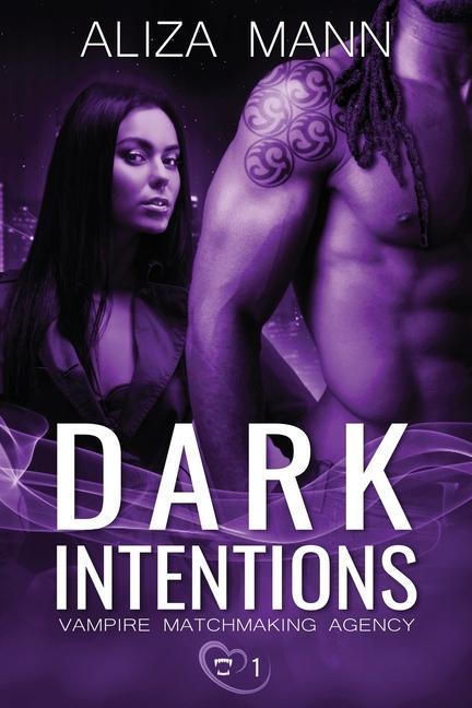 Buch Dark Intentions Aliza Mann