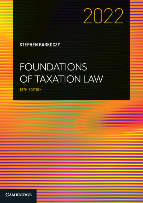Carte Foundations of Taxation Law 2022 