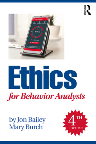 Kniha Ethics for Behavior Analysts Bailey