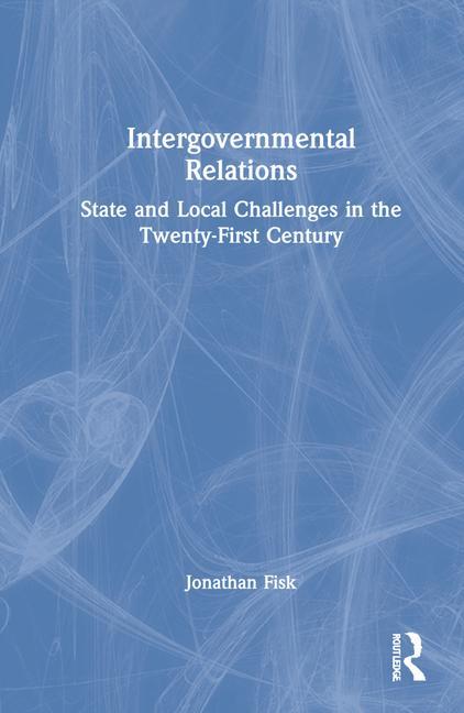Knjiga Intergovernmental Relations Fisk