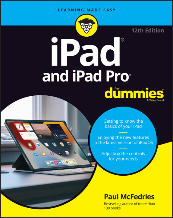 Kniha iPad and iPad Pro For Dummies 2022-23 Edition Edward C. Baig