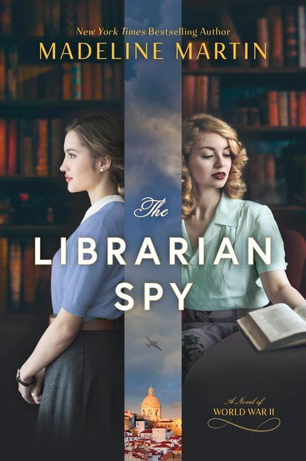 Carte The Librarian Spy: A Novel of World War II 
