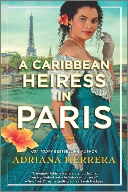 Kniha A Caribbean Heiress in Paris: A Historical Romance 