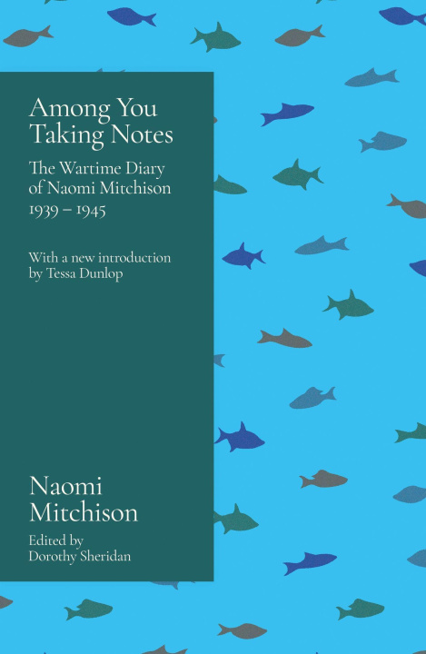 Knjiga Among You Taking Notes... NAOMI MITCHISON