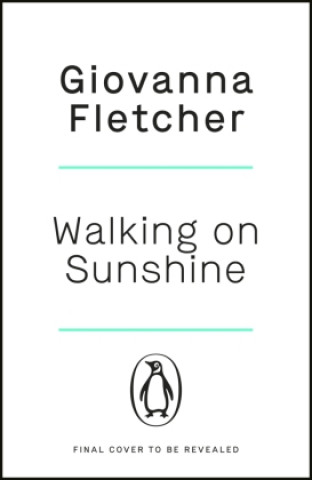 Knjiga Walking on Sunshine Giovanna Fletcher