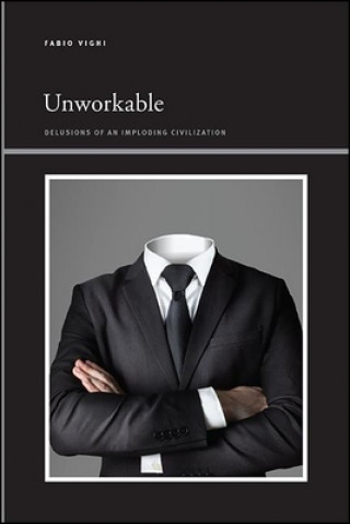 Knjiga Unworkable Fabio Vighi