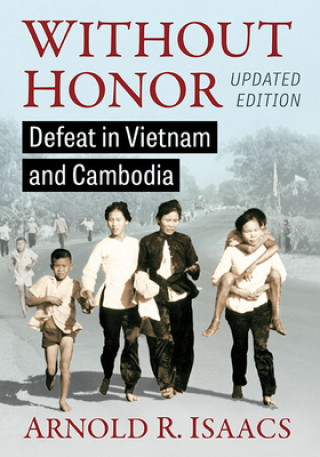 Knjiga Without Honor Arnold R. Isaacs