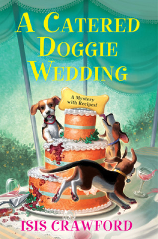 Kniha Catered Doggie Wedding Crawford