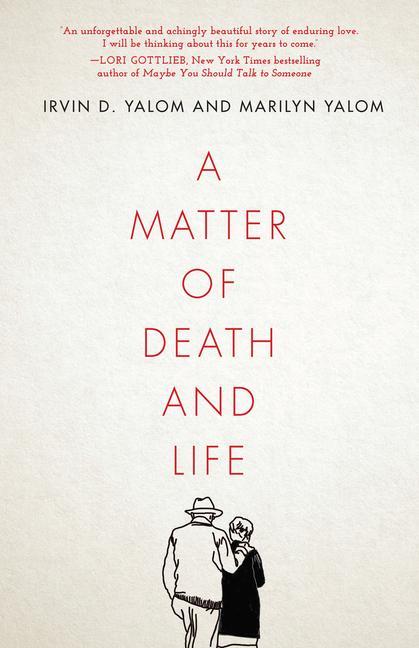 Könyv A Matter of Death and Life Marilyn Yalom