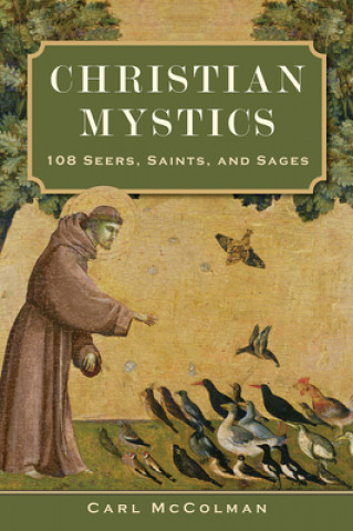 Könyv Christian Mystics 