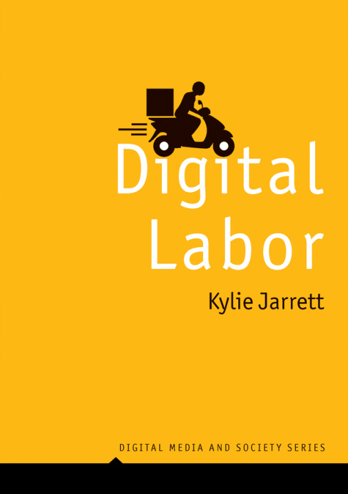 Book Digital Labor Kylie Jarrett