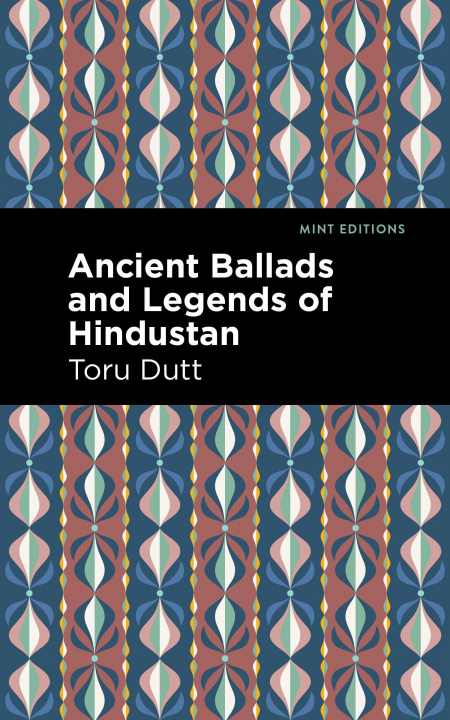 Carte Ancient Ballads and Legends of Hindustan Mint Editions